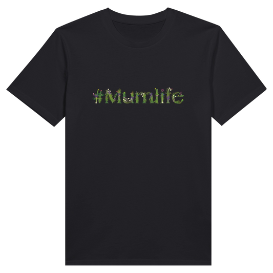 #mumlife - Organic Tee